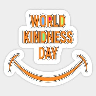 WORLD KINDNESS DAY (Random act of kindness) Sticker